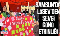 Samsun'da LÖSEV'den Sevgi Günü etkinliği
