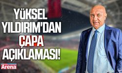 Yüksel Yıldırım'dan Çapa açıklaması!