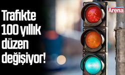 Trafikte 100 yıllık düzen değişiyor!