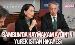 Samsun'da Kaymakam Aydın'ın yürek ısıtan hikayesi