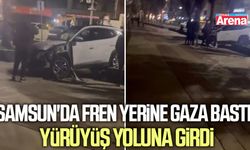 Samsun'da fren yerine gaza bastı, yürüyüş yoluna girdi