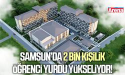 Samsun'da 2 bin kişilik öğrenci yurdunun inşaatı sürüyor