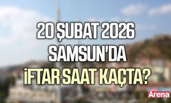 20 Şubat 2026 Samsun'da iftar saat kaçta?