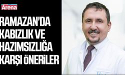 Ramazan'da kabızlık ve hazımsızlığa karşı öneriler