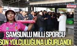 Samsunlu milli sporcu son yolculuğuna uğurlandı