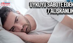 Uykuyu sabote eden 7 alışkanlık