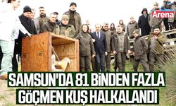 Samsun'da 81 binden fazla göçmen kuş halkalandı