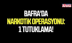 Bafra'da narkotik operasyonu