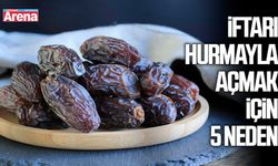 İftarı hurmayla açmak için 5 neden