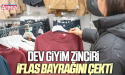 Dev giyim zinciri iflas bayrağını çekti
