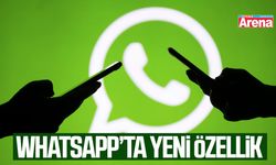 WhatsApp’ta yeni özellik