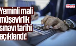 Yeminli mali müşavirlik sınavı tarihi açıklandı!