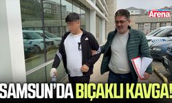 Samsun’da bıçaklı kavga!