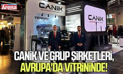 CANiK ve grup şirketleri, Avrupa'da vitrininde!
