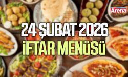 24 Şubat 2026 iftar menüsü