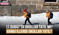 11 Şubat'ta okullar tatil mi? Hangi illerde okullar tatil?
