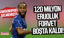 Samsunspor'u istememişti: Sterling boşta kaldı!
