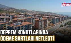 Deprem konutlarında ödeme şartları netleşti