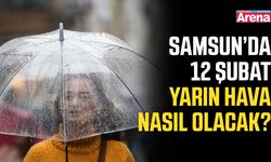 Samsun’da 12 Şubat yarın hava nasıl olacak?