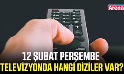 12 Şubat Perşembe televizyonda hangi diziler var?