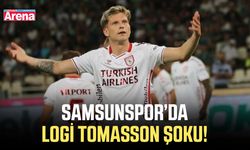 Samsunspor’da Logi Tomasson şoku!