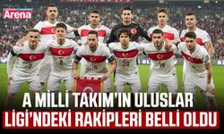 A Milli Takım’ın Uluslar Ligi’ndeki rakipleri belli oldu