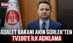 Adalet Bakanı Akın Gürlek’ten tv100’e İlk Açıklama