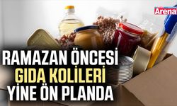 Ramazan öncesi gıda kolileri yine ön planda!