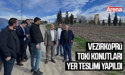 Vezirköprü TOKİ Konutları yer teslimi yapıldı