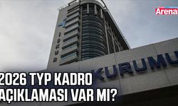 2026 TYP kadro açıklaması var mı? İşçiler kadroya alınacak mı?