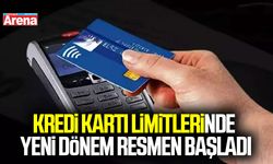 Kredi kartı limitlerinde yeni dönem resmen başladı