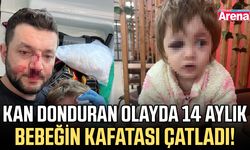 Kan donduran olayda 14 aylık bebeğin kafatası çatladı!