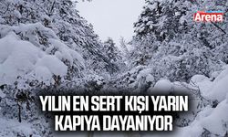 Yılın en sert kışı yarın kapıya dayanıyor