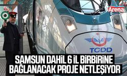 Samsun dahil 6 il birbirine bağlanacak proje netleşiyor