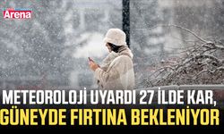 Meteoroloji uyardı 27 ilde kar, güneyde fırtına bekleniyor