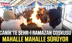 Canik’te Şehr-i Ramazan coşkusu mahalle mahalle sürüyor