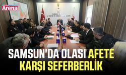Samsun'da olası afete karşı seferberlik