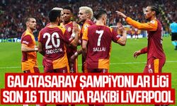 Galatasaray Şampiyonlar Ligi son 16 turunda rakibi Liverpool