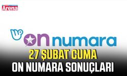27 Şubat Cuma On Numara sonuçları
