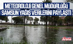 Meteoroloji Genel Müdürlüğü Samsun yağış verilerini paylaştı