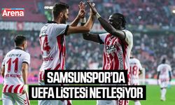 Samsunspor’da UEFA listesi netleşiyor