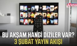 Bu akşam hangi diziler var? 3 Şubat yayın akışı