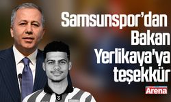 Samsunspor’dan Bakan Yerlikaya'ya teşekkür