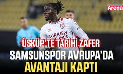 Üsküp’te tarihi zafer! Samsunspor Avrupa’da avantajı kaptı