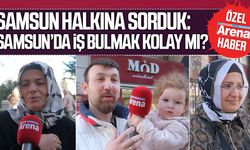 Samsun'da iş bulmak sizce kolay mı?