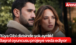 Rüya Gibi dizisinde şok ayrılık! Başrol oyuncusu projeye veda ediyor