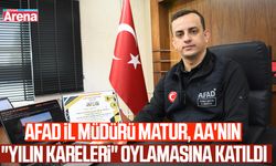AFAD İl Müdürü Matur, AA'nın "Yılın Kareleri" oylamasına katıldı