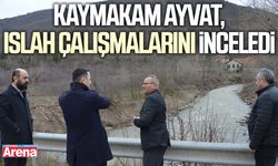 Kaymakam Ayvat, ıslah çalışmalarını inceledi