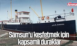 Samsun'u keşfetmek için kapsamlı duraklar