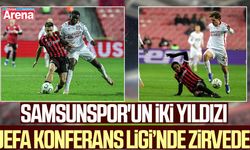 Samsunspor'un iki yıldızı UEFA Konferans Ligi’nde zirvede!